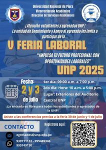V FERIA LABORAL UNP 2025: “Impulsa tu futuro profesional con oportunidades laborales”